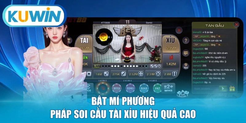 Bật mí phương pháp soi cầu Tài Xỉu hiệu quả cao